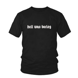 Hell Was Boring Top