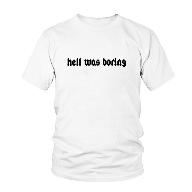 Hell Was Boring Top