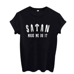 Satan Made Me Do It Top