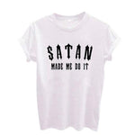 Satan Made Me Do It Top