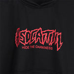 Hide The Darkness Hoodie